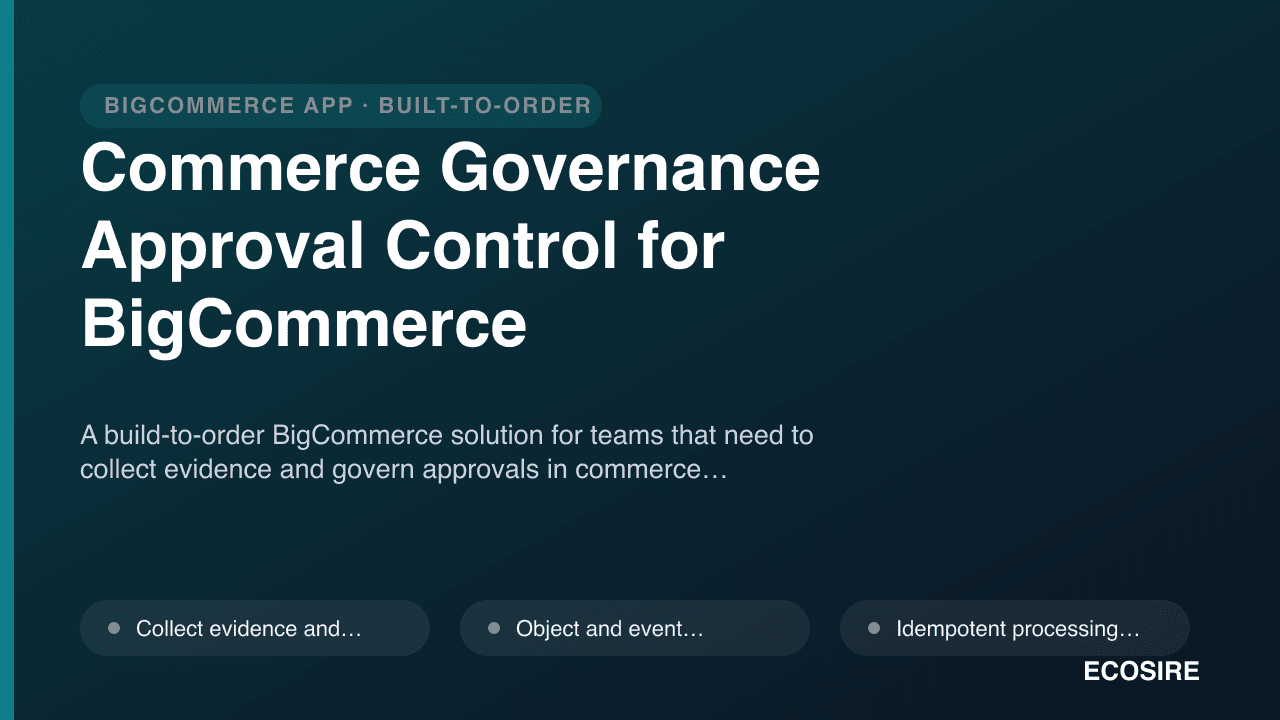 Commerce Governance Approval Control for BigCommerce