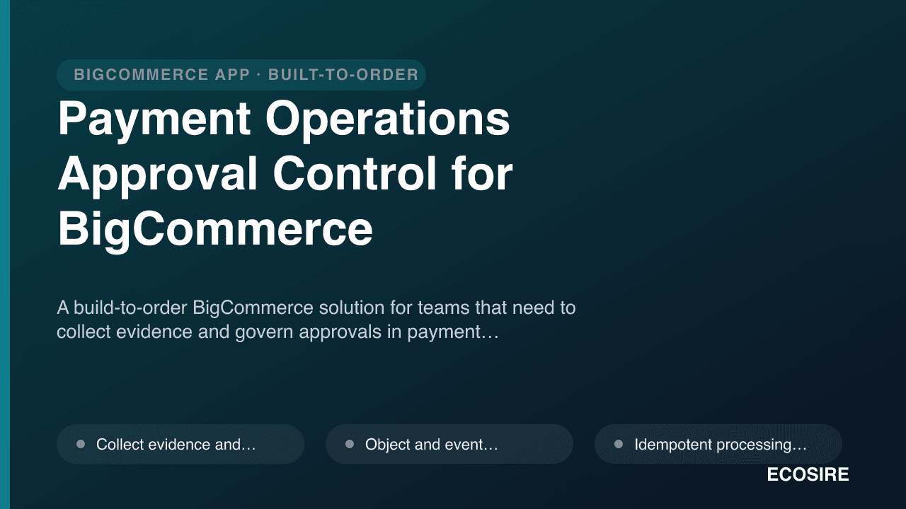 Payment Operations Approval Control for BigCommerce