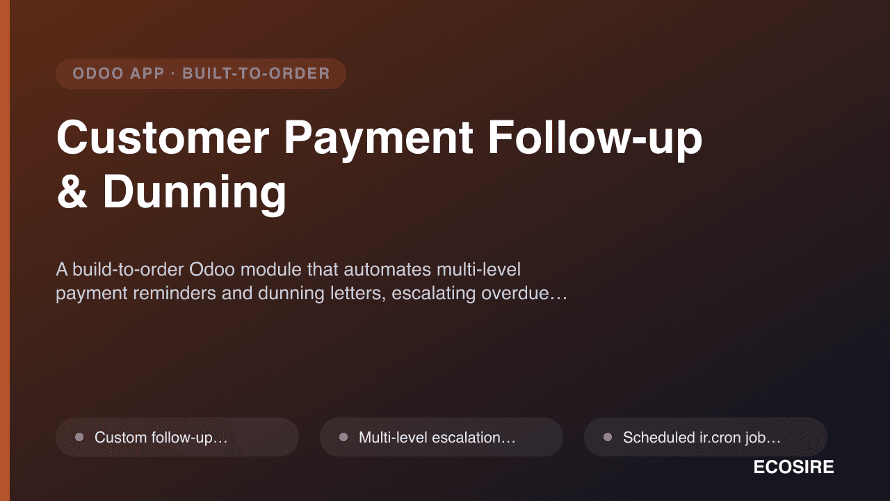 Customer Payment Follow-up & Dunning