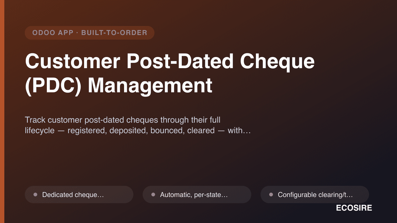 Customer Post-Dated Cheque (PDC) Management