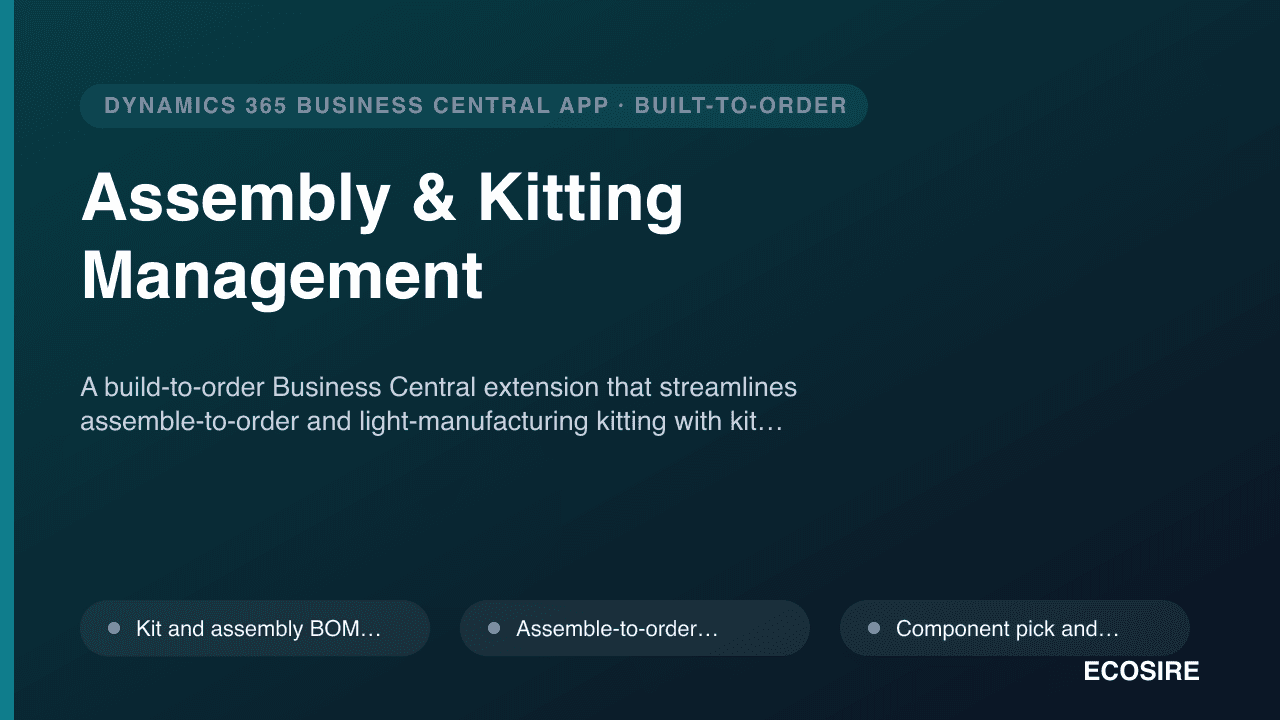 Assembly & Kitting Management