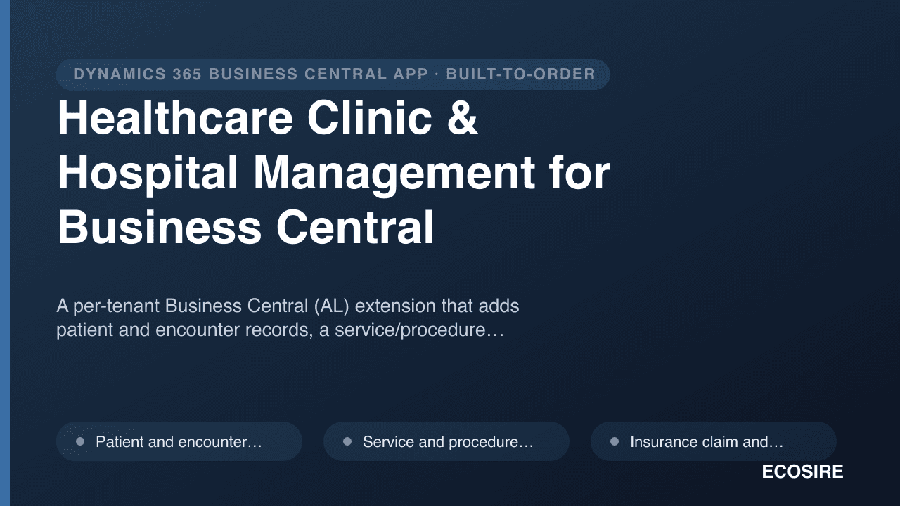 Healthcare Clinic & Hospital Management for Business Central