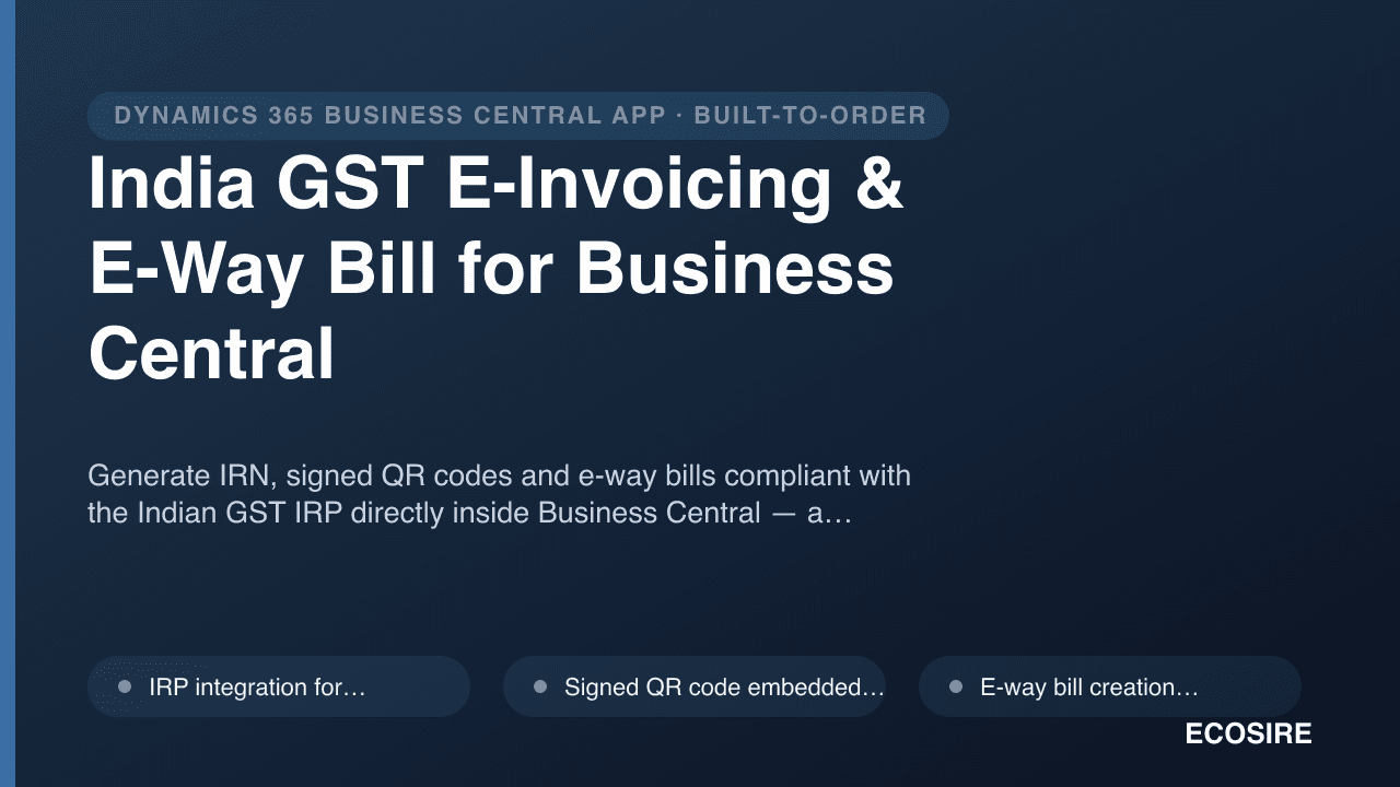 India GST E-Invoicing & E-Way Bill for Business Central