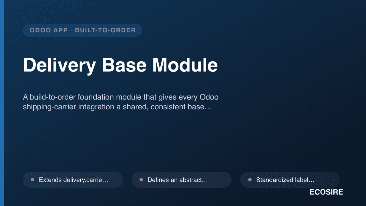 Delivery Base Module