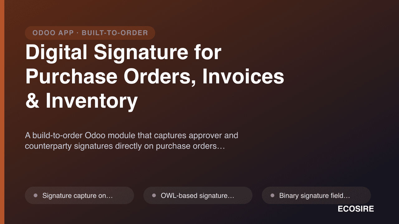 Digital Signature for Purchase Orders, Invoices & Inventory