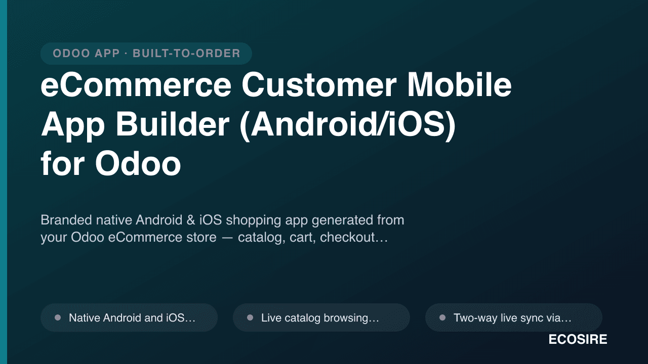 eCommerce Customer Mobile App Builder (Android/iOS) for Odoo