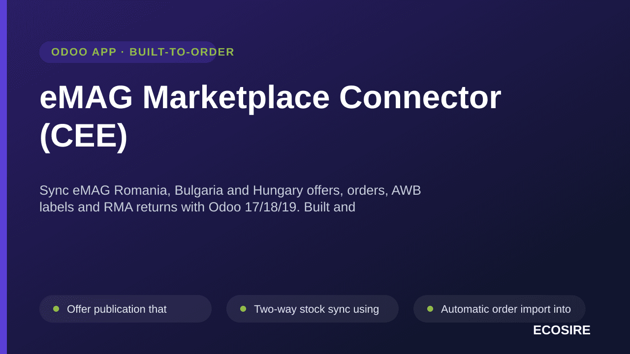 eMAG Marketplace Connector (CEE) — Sync eMAG Romania, Bulgaria and Hungary offers, orders, AWB labels and RMA returns with Od — Image 1 of 3