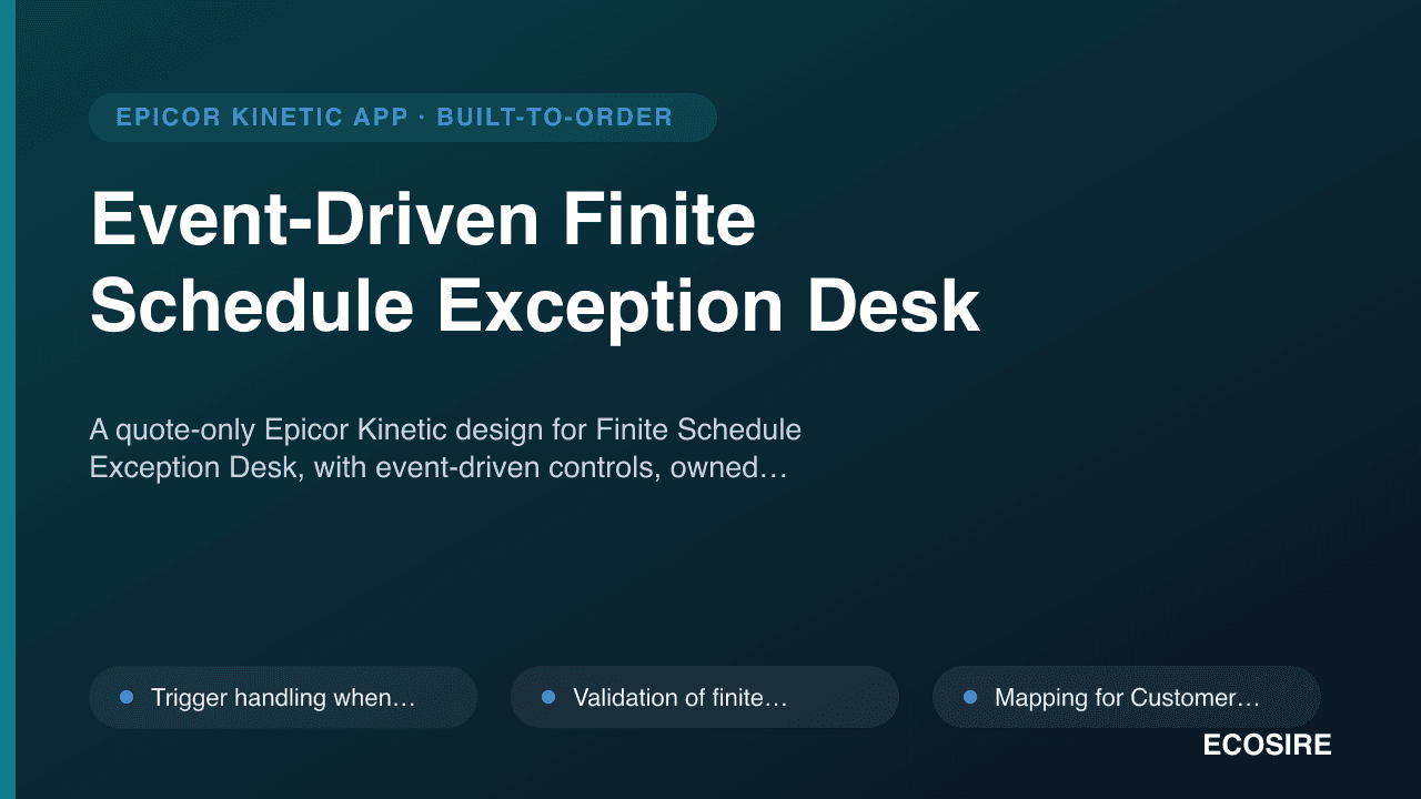 Event-Driven Finite Schedule Exception Desk