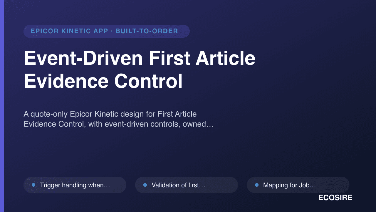 Event-Driven First Article Evidence Control