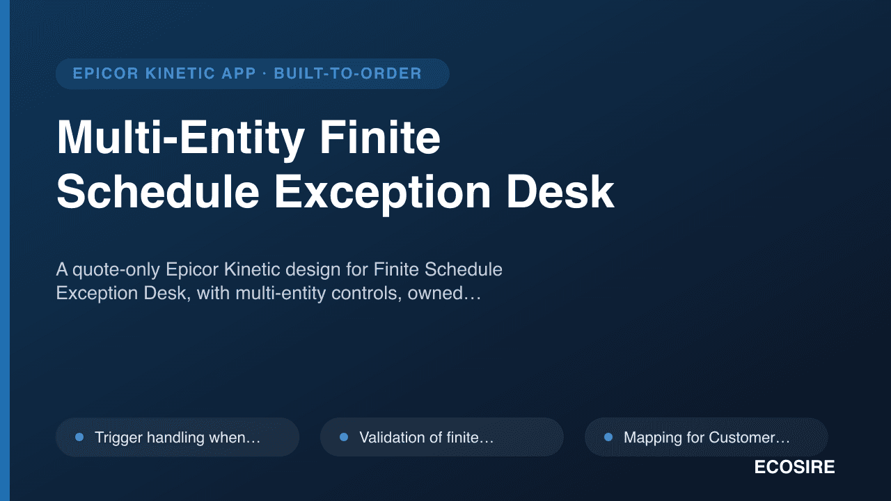 Multi-Entity Finite Schedule Exception Desk