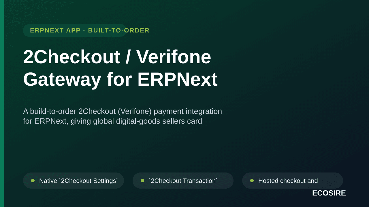 2Checkout / Verifone Gateway for ERPNext