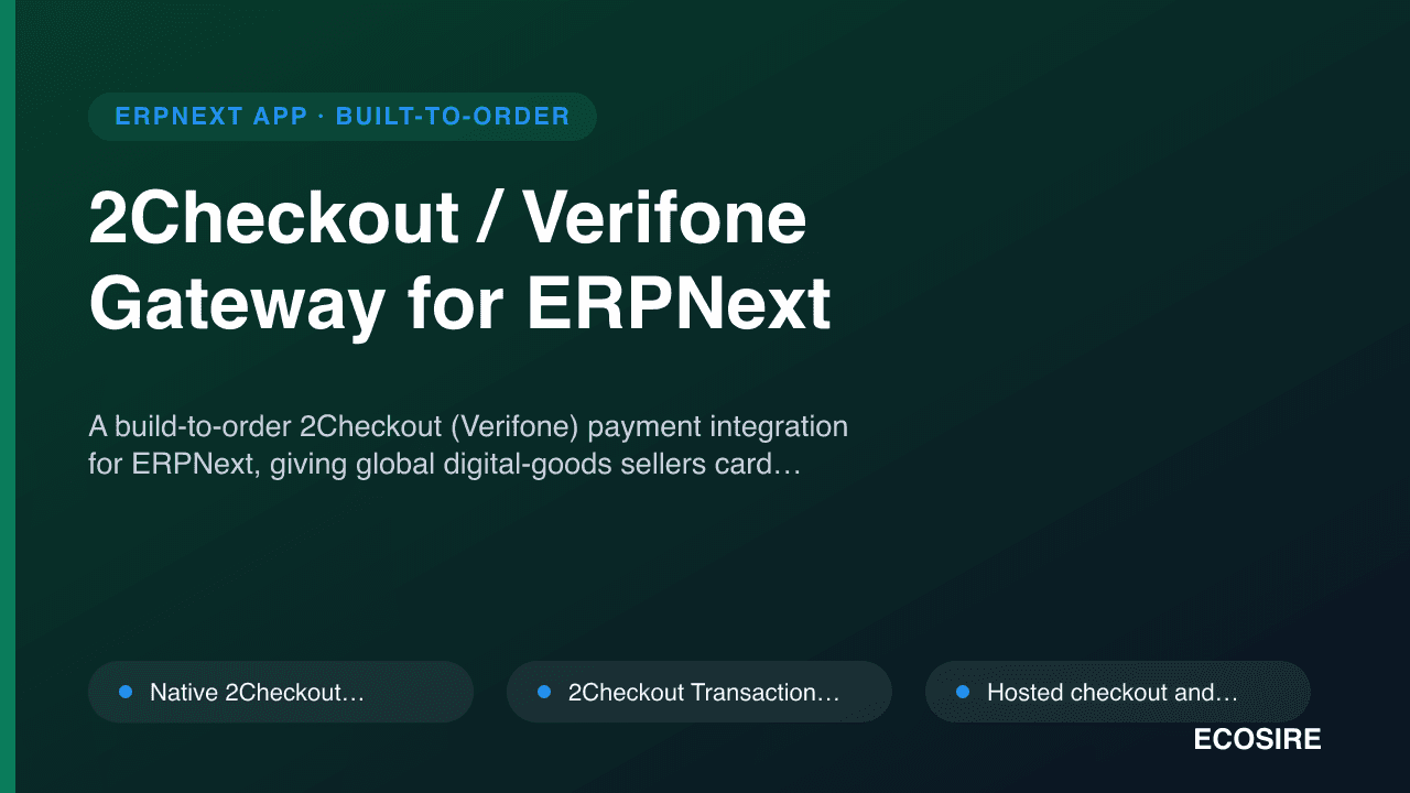 2Checkout / Verifone Gateway for ERPNext