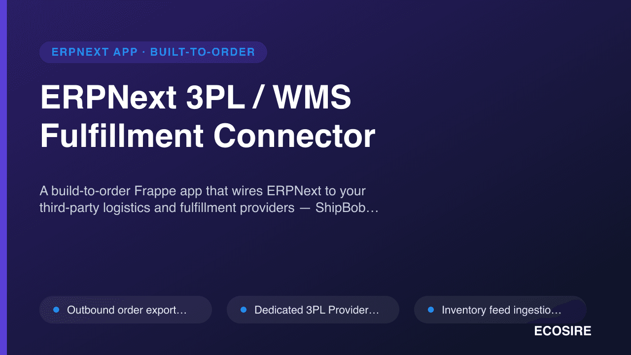 ERPNext 3PL / WMS Fulfillment Connector