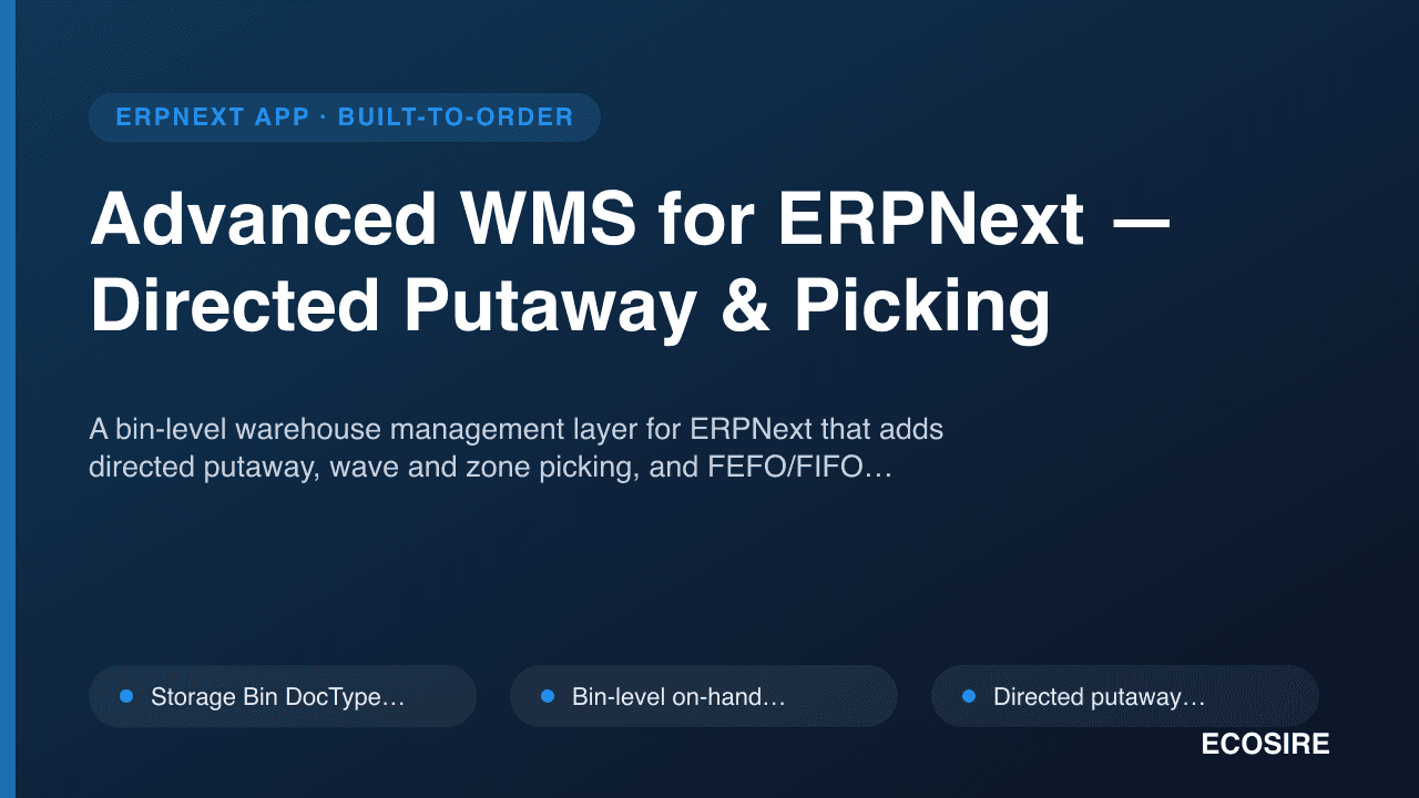 Advanced WMS for ERPNext — Directed Putaway & Picking