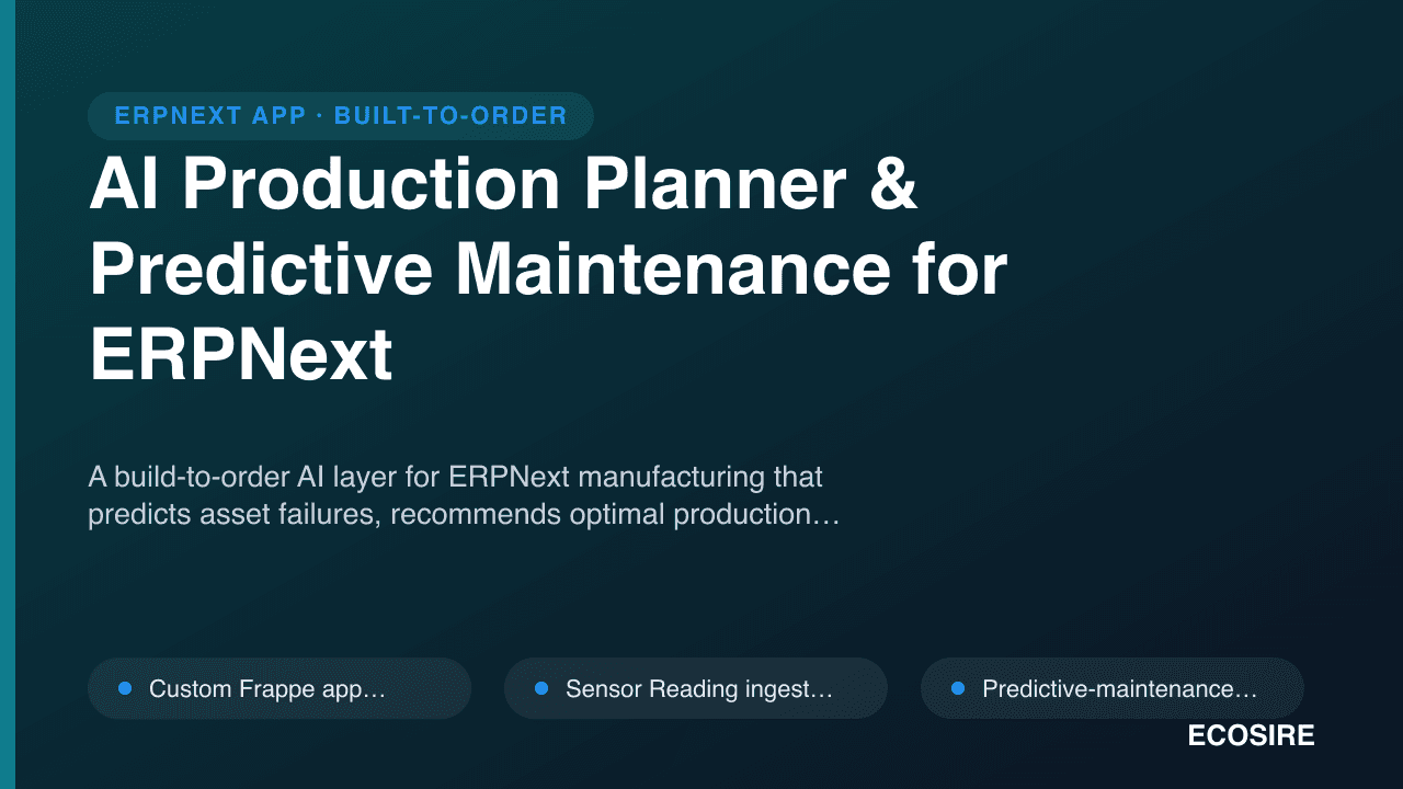 AI Production Planner & Predictive Maintenance for ERPNext