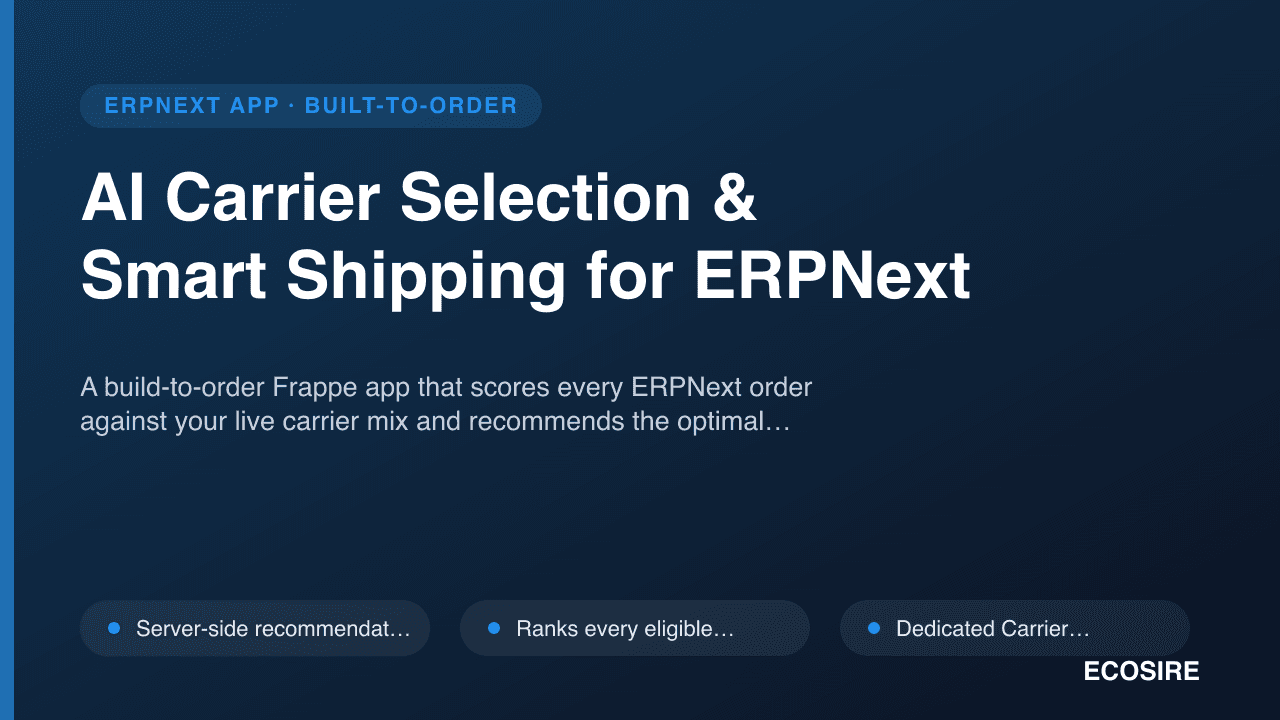 AI Carrier Selection & Smart Shipping for ERPNext