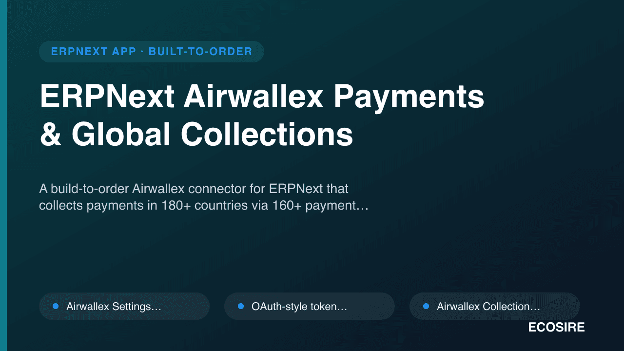 ERPNext Airwallex Payments & Global Collections