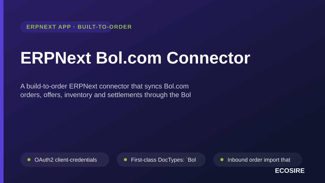 ERPNext Bol.com Connector — A build-to-order ERPNext connector that syncs Bol — Image 1 of 3