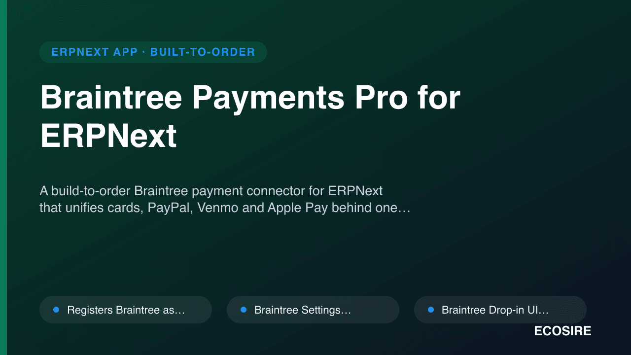 Braintree Payments Pro for ERPNext