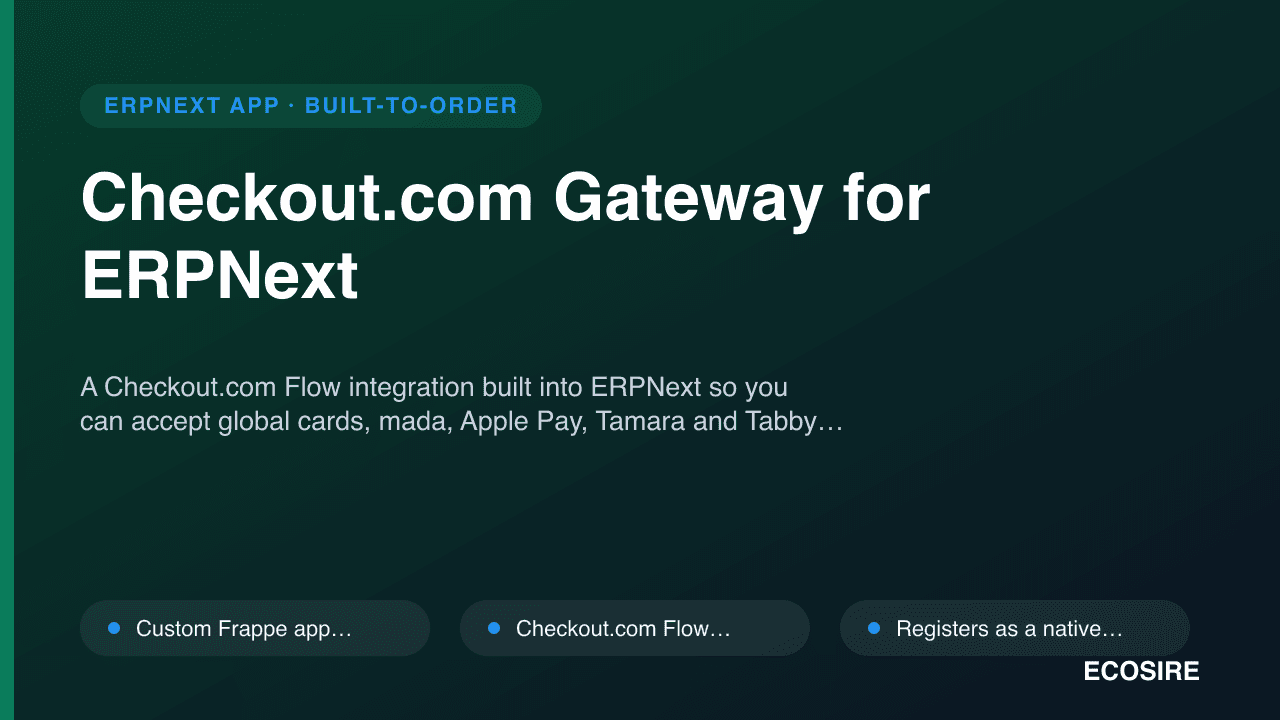 Checkout.com Gateway for ERPNext — A Checkout