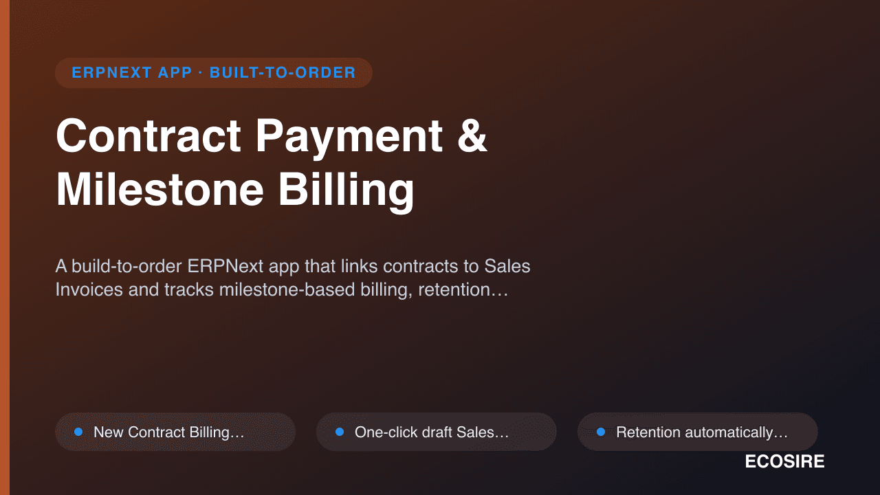 Contract Payment & Milestone Billing