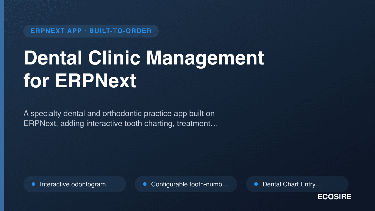 Dental Clinic Management for ERPNext