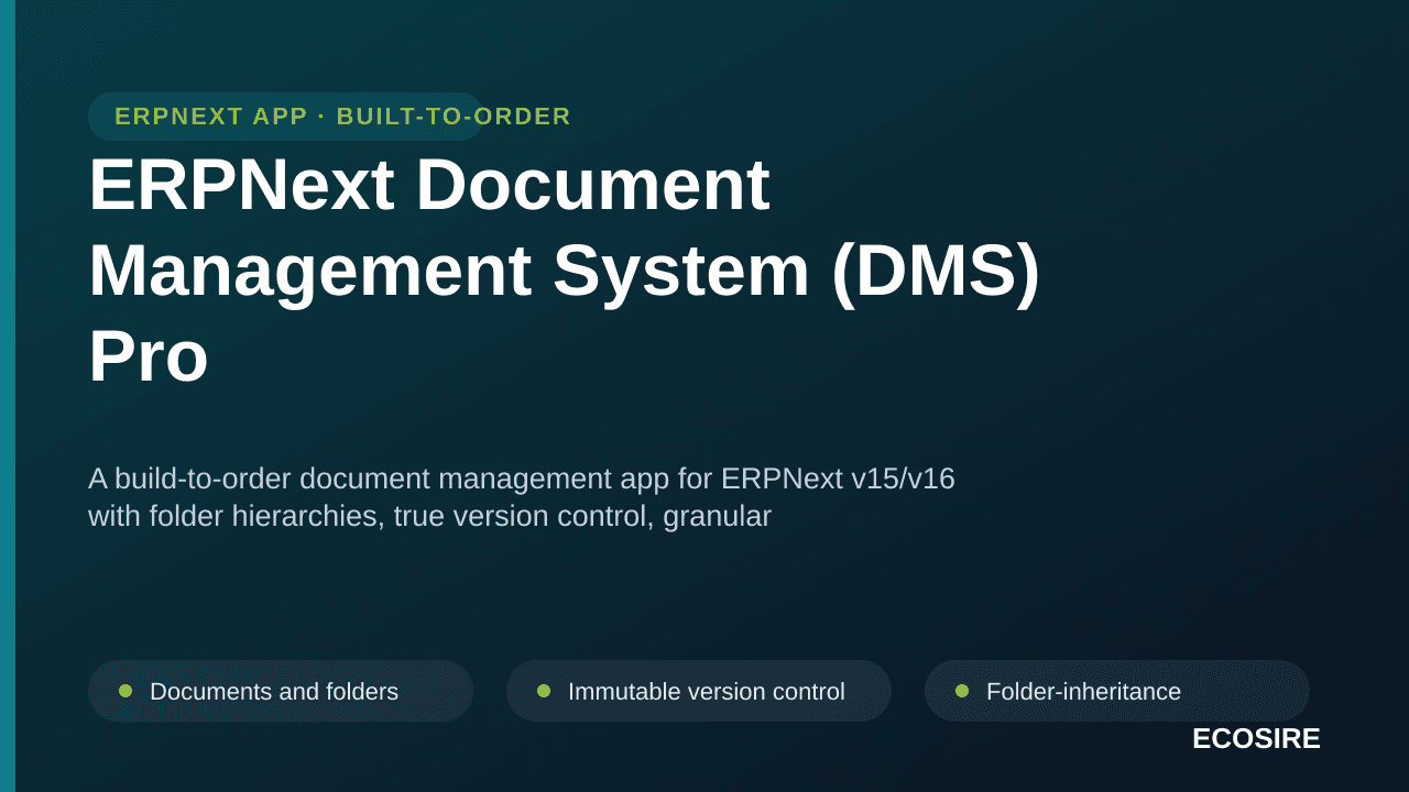 ERPNext Document Management System (DMS) Pro — A build-to-order document management app for ERPNext v15/v16 with folder hiera — Image 1 of 3