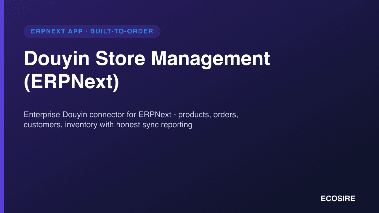Douyin Store Management (ERPNext)