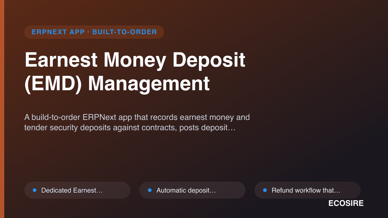 Earnest Money Deposit (EMD) Management