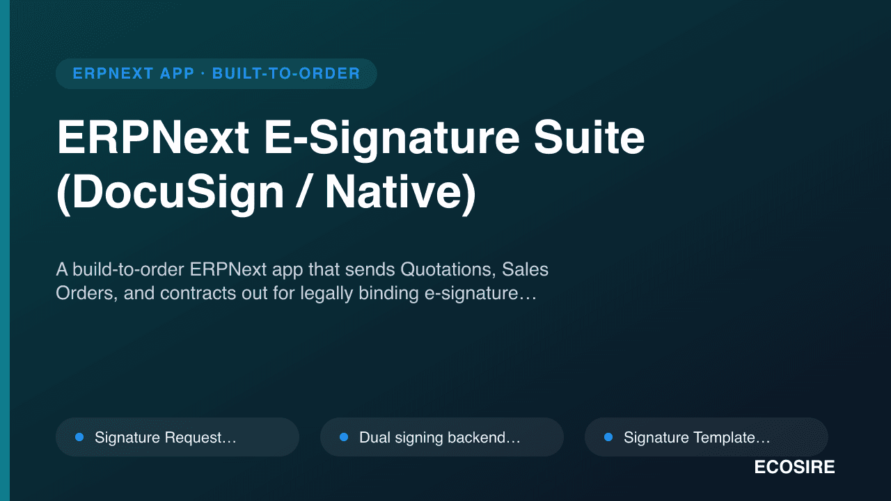 ERPNext E-Signature Suite (DocuSign / Native)