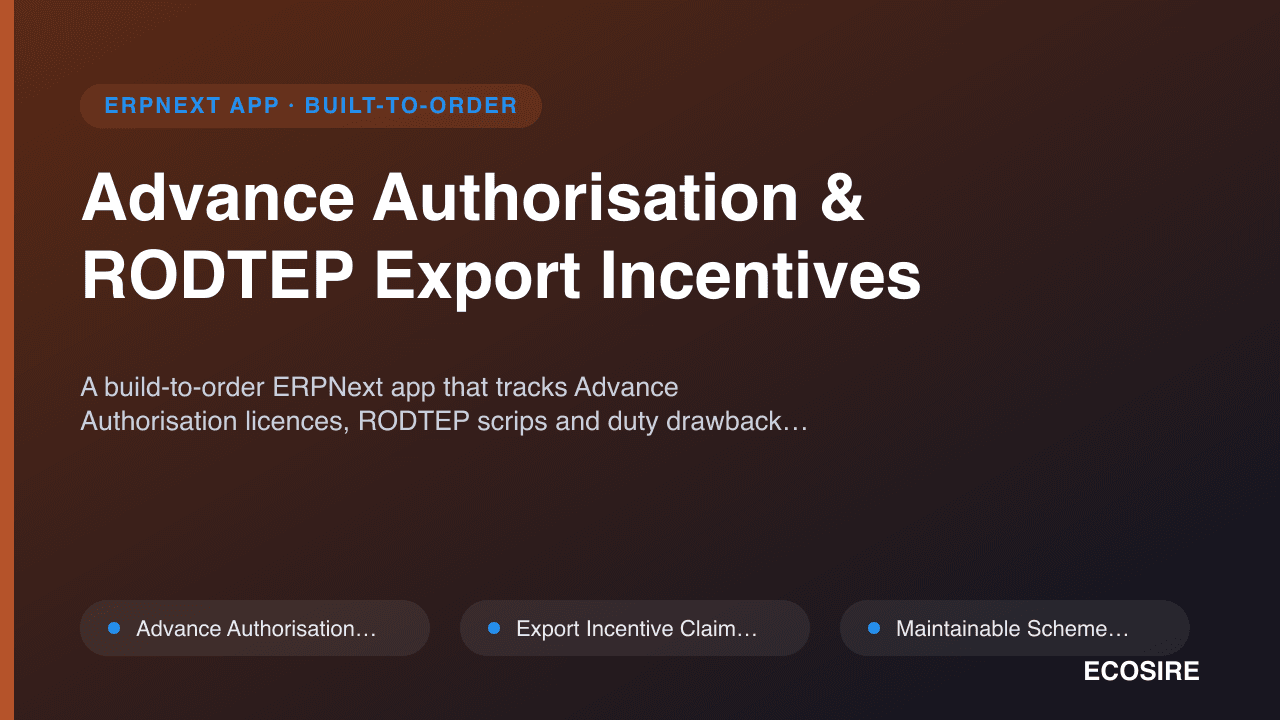 Advance Authorisation & RODTEP Export Incentives