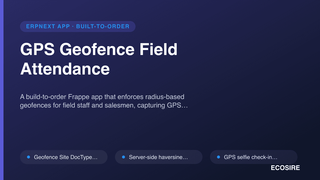 GPS Geofence Field Attendance