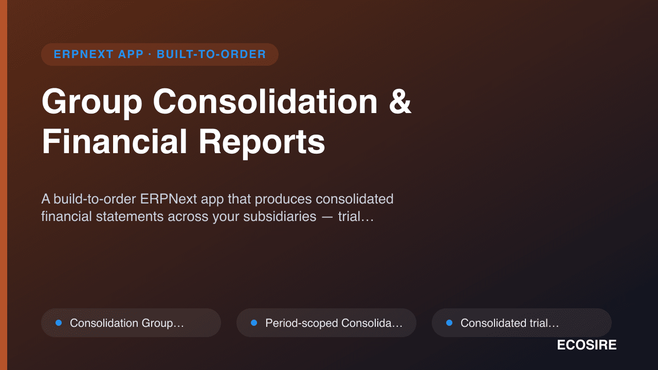 Group Consolidation & Financial Reports