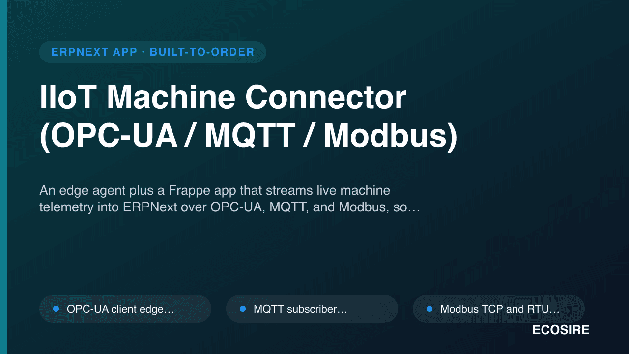 IIoT Machine Connector (OPC-UA / MQTT / Modbus)