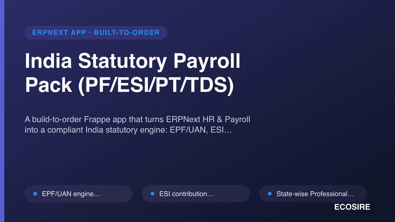 India Statutory Payroll Pack (PF/ESI/PT/TDS)