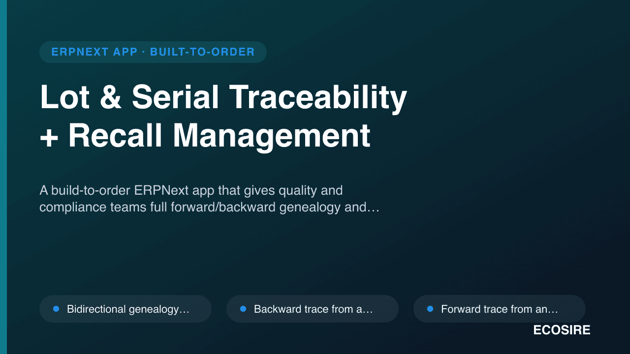 Lot & Serial Traceability + Recall Management