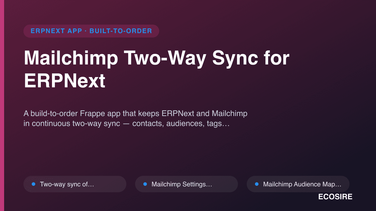 Mailchimp Two-Way Sync for ERPNext