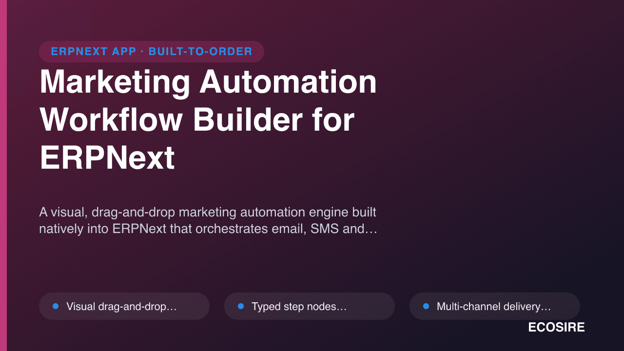Marketing Automation Workflow Builder for ERPNext