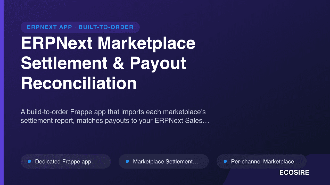 ERPNext Marketplace Settlement & Payout Reconciliation