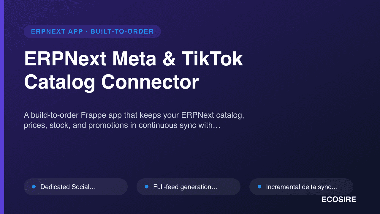 ERPNext Meta & TikTok Catalog Connector