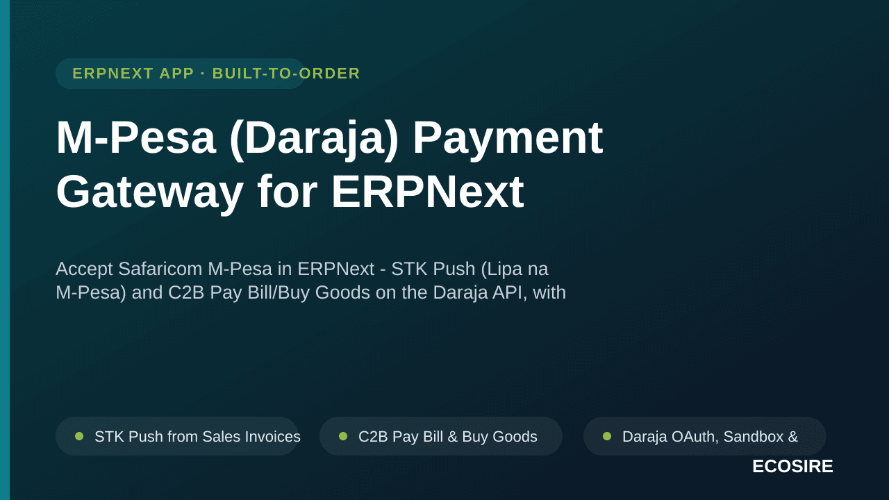 M-Pesa (Daraja) Payment Gateway for ERPNext