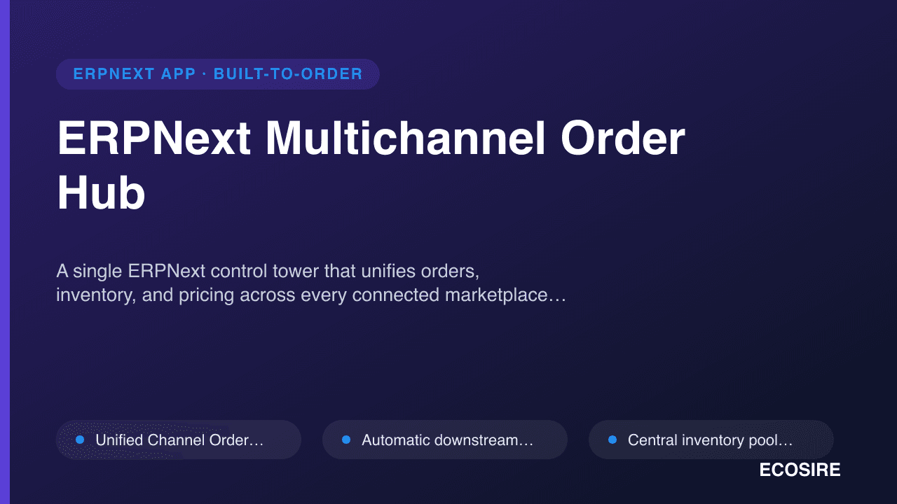ERPNext Multichannel Order Hub