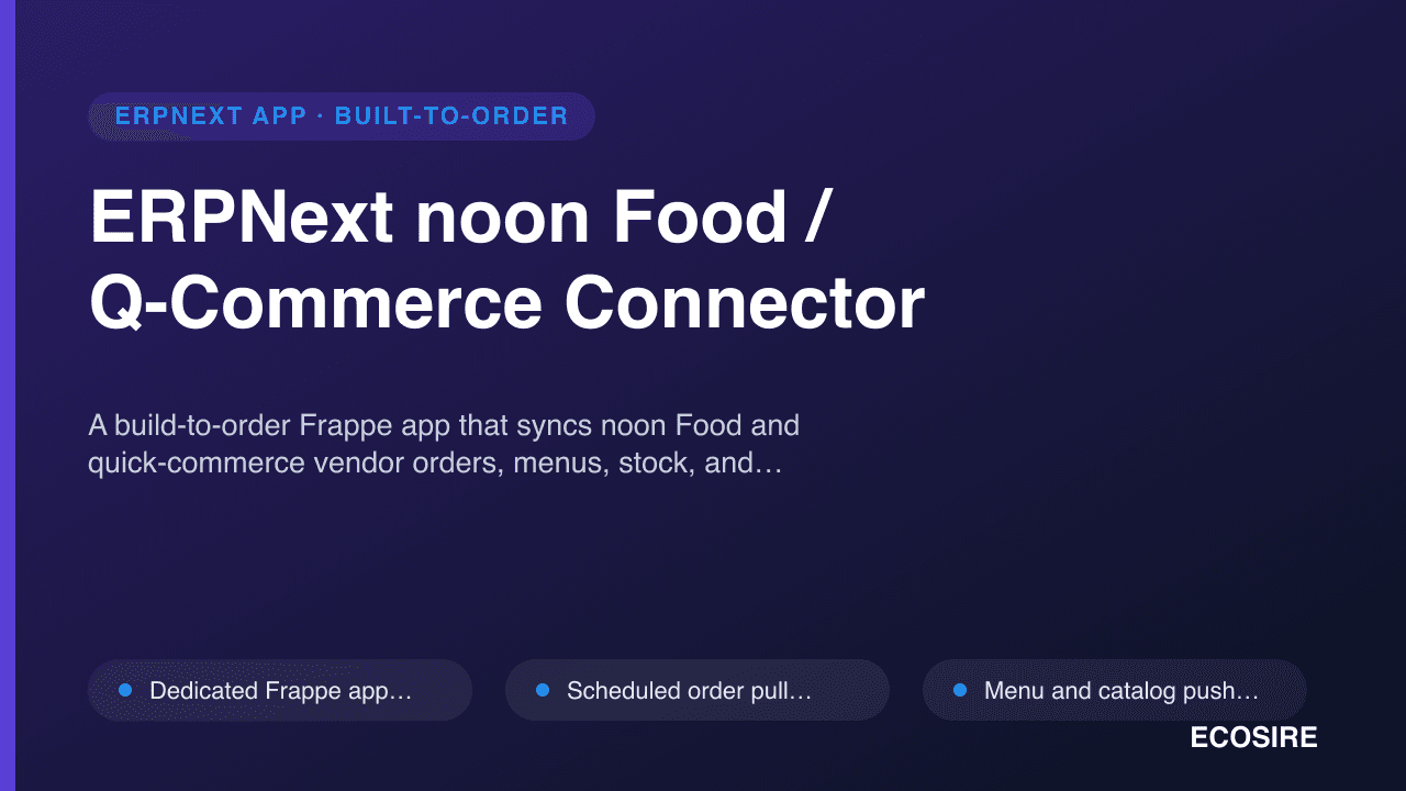 ERPNext noon Food / Q-Commerce Connector