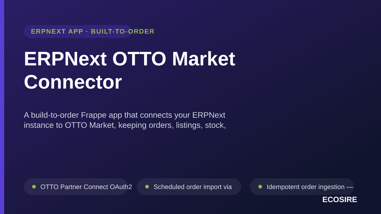 ERPNext OTTO Market Connector — A build-to-order Frappe app that connects your ERPNext instance to OTTO Market, keeping order — Image 1 of 3