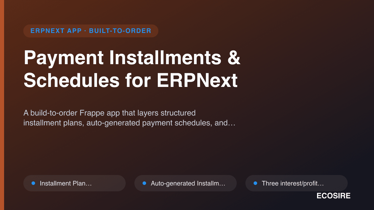 Payment Installments & Schedules for ERPNext