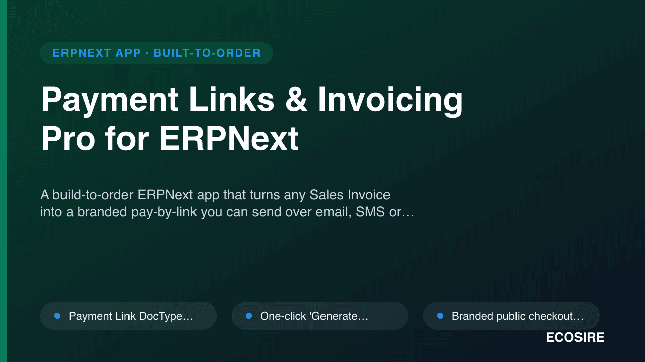 Payment Links & Invoicing Pro for ERPNext