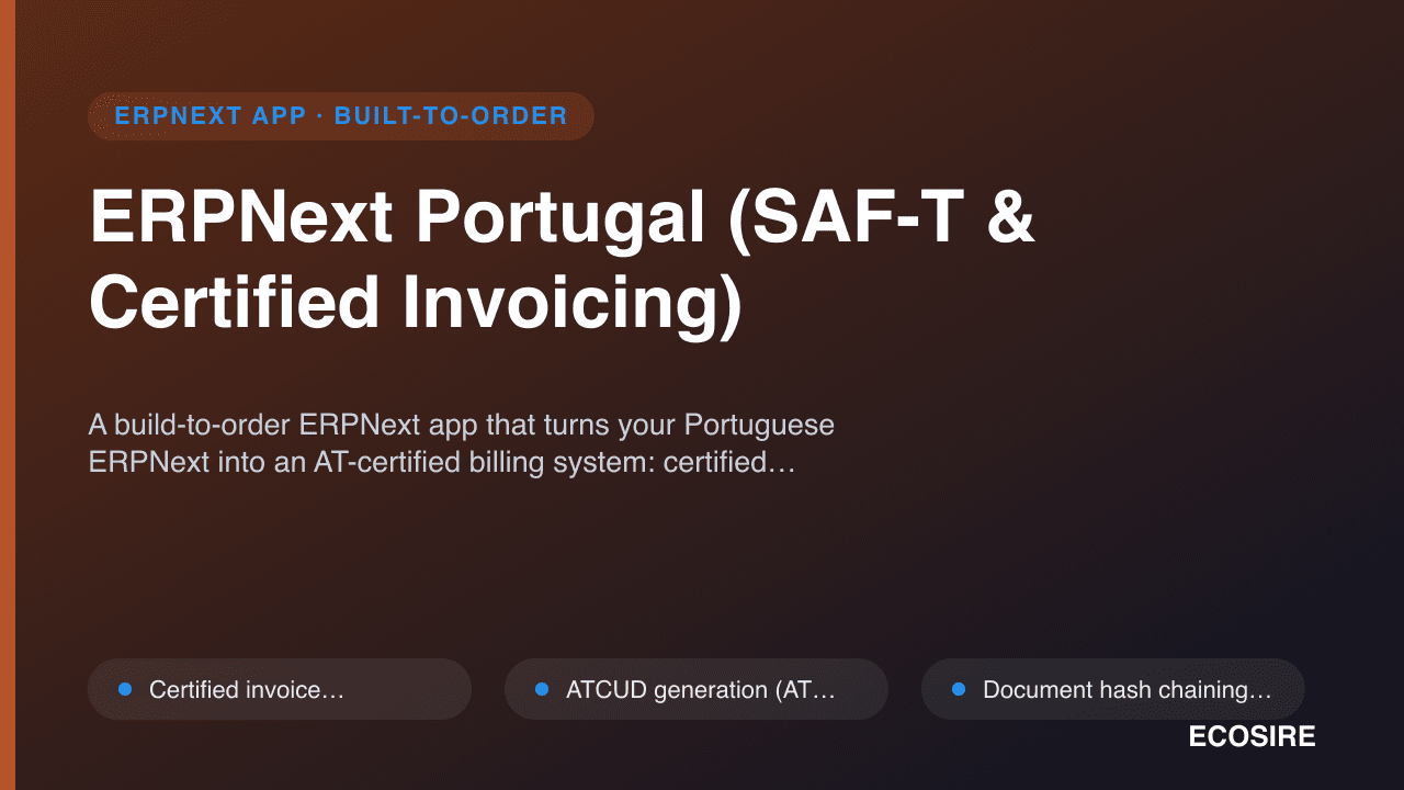ERPNext Portugal (SAF-T & Certified Invoicing)