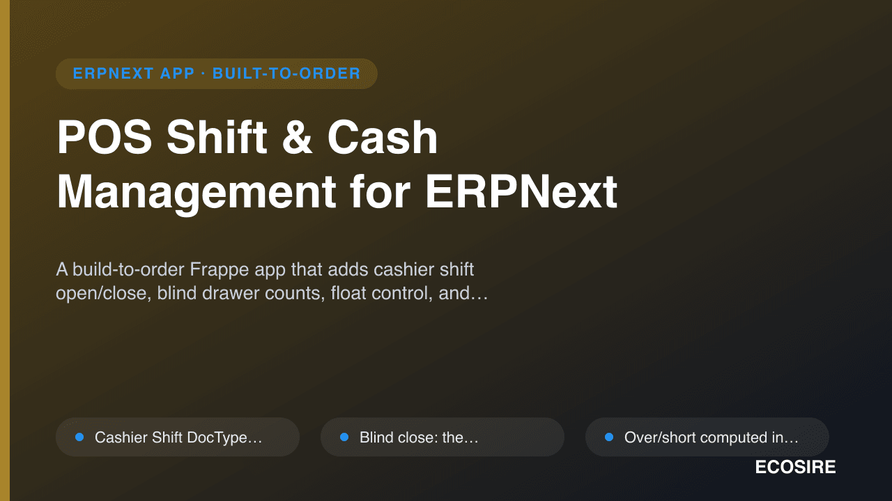 POS Shift & Cash Management for ERPNext