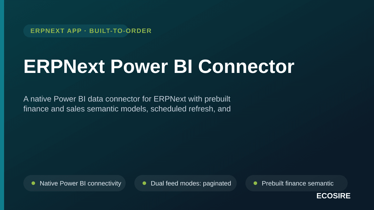 ERPNext Power BI Connector — A native Power BI data connector for ERPNext with prebuilt finance and sales semantic models, sc — Image 1 of 3