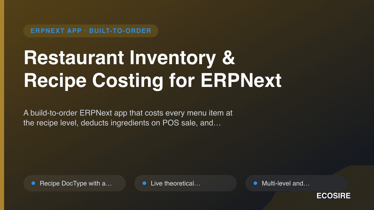 Restaurant Inventory & Recipe Costing for ERPNext